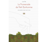 La Promenade de Petit Bonhomme