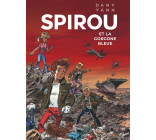 Le Spirou de Dany et Yann - Spirou et la Gorgone bleue