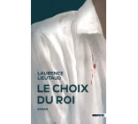 LE CHOIX DU ROI