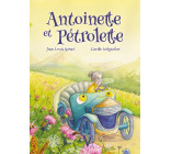 Antoinette et Pétrolette