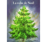 Robe de Noël (La)