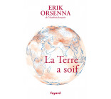 La Terre a soif