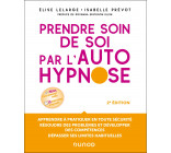 Prendre soin de soi par l'autohypnose - 2e éd.