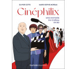 Cinéphilix - Une histoire du cinéma en BD