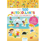 MES TOUT PREMIERS AUTOCOLLANTS - MES 500 AUTOCOLLANTS - C'EST LES VACANCES !