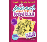 Le journal d'une grosse nouille, Tome 01