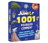 1001 POURQUOI COMMENT   SCIENCE & VIE JUNIOR