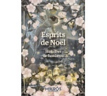 ESPRITS DE NOEL