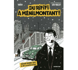 Nestor Burma - Du Rififi à Ménilmontant