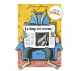 Le loup est revenu ! Édition pop-up