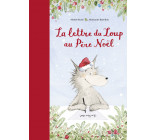 La lettre du Loup au Père Noël