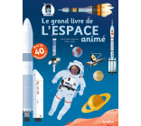 Le grand livre de l'Espace animé