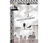 Gus et les grues