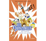 Les Quinzebille, Tome 01