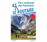 Guide du Routard Parc national des Pyrénées