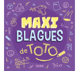 Maxi blagues de Toto