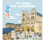 Au temps des cathédrales