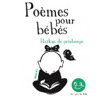 Haïkus de printemps. Poèmes pour bébés