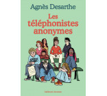 Les téléphonistes anonymes