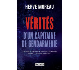 Vérités d'un capitaine de gendarmerie