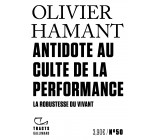 Antidote au culte de la performance