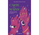 Carte en mains - Le guide pour apprendre à lire les lignes de la main et se découvrir