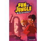 Fun Jungle, Tome 01