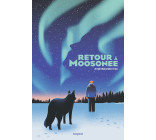 Retour à Moosonee