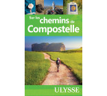 Sur les chemins de Compostelle