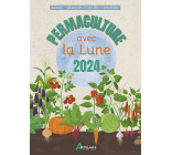 Permaculture avec la lune 2024