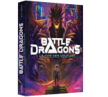 BATTLE DRAGONS - TOME 1 - LA CITÉ DES VOLEURS