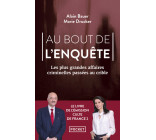 Au bout de l'enquête