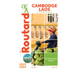 Guide du Routard Cambodge, Laos 2023/24