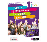 Sciences et techniques sanitaires et sociales 1re ST2S (Manuel Réflexe) Livre + licence élève 2021