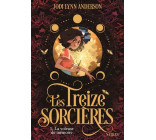 Les treize sorcières, T1 : La Voleuse de Mémoire