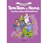 Tom-Tom et Nana, Tome 05