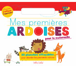 Mes premières ardoises pour la maternelle 