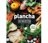 I love plancha - 150 recettes