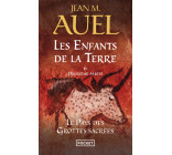 Les Enfants de la Terre - tome 6 Le pays des grottes sacrées - Deuxième partie