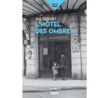 L HOTEL DES OMBRES