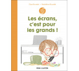 Les années crèche - Les écrans, c'est pour les grands !