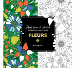 Le petit livre de coloriages - Fleurs