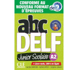 ABC Delf Junior Scolaire - Niveau A2 + livret + CD - nouvelle édition