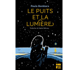 Le puits et la lumière