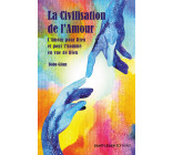 La civilisation de l'Amour