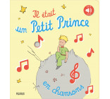 Il était un Petit Prince en chansons