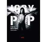 Iggy Pop - Fun & Destroy