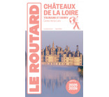 Guide du Routard Châteaux de la Loire 2025/26