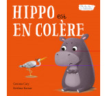 HIPPO EST EN COLÈRE