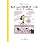 Les Cahiers d'Esther - tome 3 Histoires de mes 12 ans